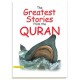 The Greatest Stories from the Quran (Paperback)